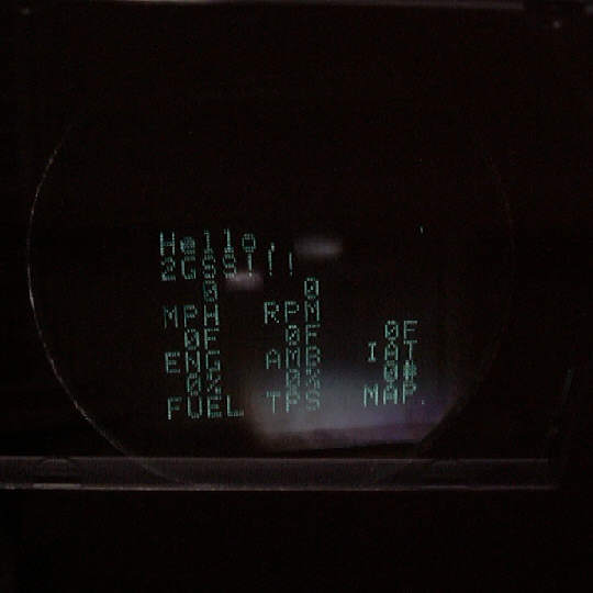 Homebrew Head-Up Display, with a "Hello, 2GSS!" message
